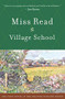 Village School by Miss Read, 9780618127023