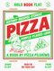 Pizza (History, recipes, stories, people, places, love) by Thom Elliot, James Elliot, 9781787135154