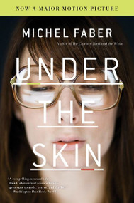 Under The Skin by Michel Faber, 9780156011600