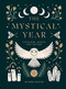 The Mystical Year (Folklore, Magic and Nature) by Alison Davies, 9781787136083
