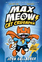 Max Meow Book 1: Cat Crusader ((A Graphic Novel)) by John Gallagher, 9780593121054