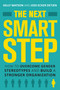 The Next Smart Step (How to Overcome Gender Stereotypes and Build a Stronger Organization) by Kelly Watson, Jodi Detjen, 9781623545383