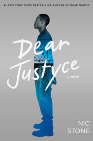 Dear Justyce by Nic Stone, 9781984829665