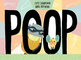 Poop - 9781951836016 by Poppy Champignon, Mark Hoffmann, 9781951836016