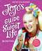 JoJo's Guide to the Sweet Life (#PeaceOutHaterz) - 9781419748653 by JoJo Siwa, 9781419748653