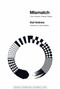 Mismatch (How Inclusion Shapes Design) by Kat Holmes, John Maeda, 9780262539487