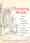 Changing Minds (How Aging Affects Language and How Language Affects Aging) by Roger Kreuz, Richard Roberts, 9780262539586