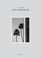 Cereal City Guide: Los Angeles by Rosa Park, 9781419747151