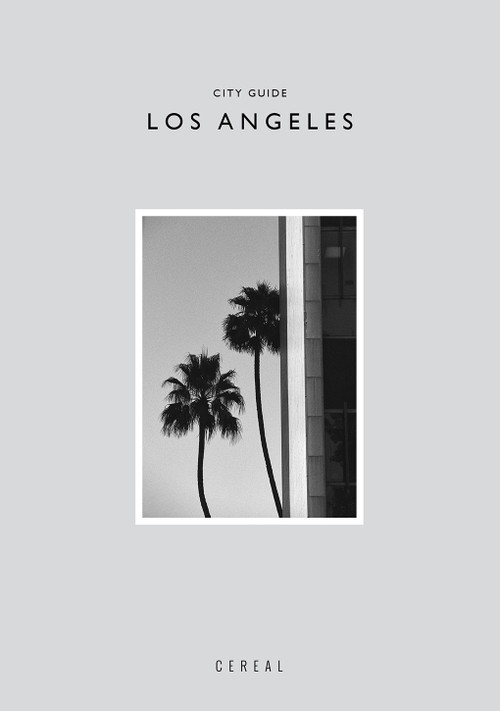 Cereal City Guide: Los Angeles by Rosa Park, 9781419747151