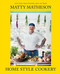 Matty Matheson: Home Style Cookery by Matty Matheson, 9781419747489