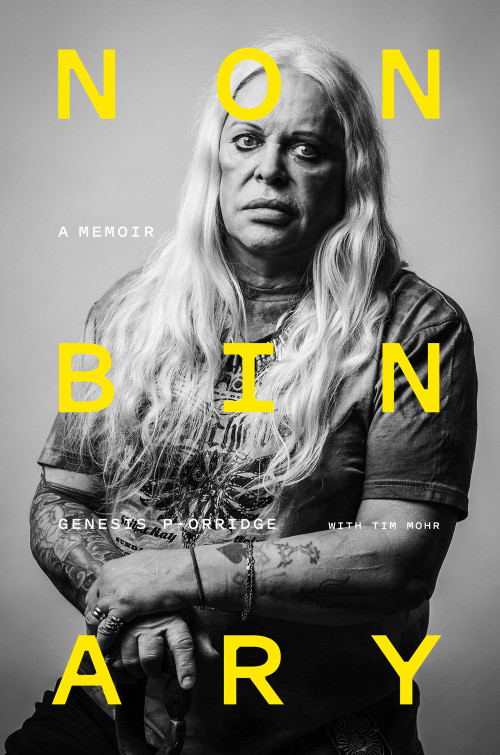 Nonbinary (A Memoir) by Genesis P-Orridge, Douglas Rushkoff, 9781419743863