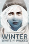 Winter, White and Wicked by Shannon Dittemore, 9781419740237