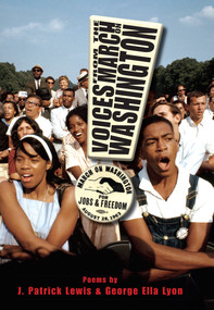 Voices from the March on Washington - 9781635923025 by George Ella Lyon, J. Patrick Lewis, 9781635923025
