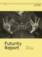 Futurity Report by Eric C. H. De Bruyn, Sven Lütticken, 9783956794230