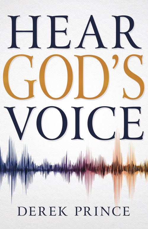 Hear God's Voice by Derek Prince, 9781641234931