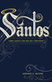 Santos (Cómo llegar a ser más que “cristianos”) (Spanish Edition) by Addison Bevere, 9781641235563