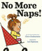 No More Naps! (A Story for When You're Wide-Awake and Definitely NOT Tired) - 9781524771294 by Chris Grabenstein, 9781524771294