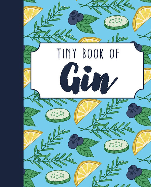 Tiny Book of Gin (Miniature Edition) by Rebecca du Pontet, 9781913308094