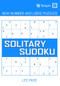 Solitary Sudoku by Les Page, 9781913565046