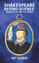Shakespeare Beyond Science (When Poetry Was The World) by Sky Gilbert, 9781771835039