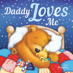 Daddy Loves Me by Georgina Wren, 9781789586374