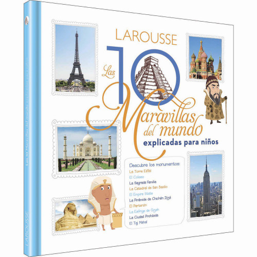 Las 10 maravillas del mundo para niños (Spanish Edition) by Sophie Crépon, 9786072122888