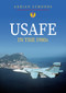USAFE in the 1980s by Adrian Symonds, 9781445698540