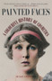 Painted Faces (A Colourful History of Cosmetics) - 9781398103245 by Susan Stewart, 9781398103245