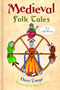 Medieval Folk Tales for Children by Dave Tonge, 9780750990943