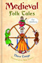 Medieval Folk Tales for Children by Dave Tonge, 9780750990943