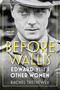 Before Wallis (Edward VIII's Other Women) - 9780750993395 by Rachel Trethewey