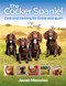 The Cocker Spaniel (Care and Training for Home and Sport) by Janet Menzies, 9781846893230