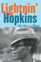 Lightnin' Hopkins (His Life and Blues) - 9781641604284 by Alan Govenar, 9781641604284