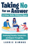 Taking No for an Answer and Other Skills Children Need (Developing Empathy, Cooperation, and Respect Through Play) by Laurie Simons, 9781641603591