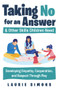 Taking No for an Answer and Other Skills Children Need (Developing Empathy, Cooperation, and Respect Through Play) by Laurie Simons, 9781641603591