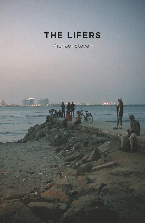 The Lifers by Michael Steven, 9781988592077