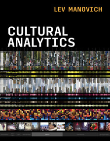 Cultural Analytics by Lev Manovich, 9780262037105