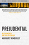 Prejudential (Black America and the Presidents) by Margaret Kimberley, 9781586422486