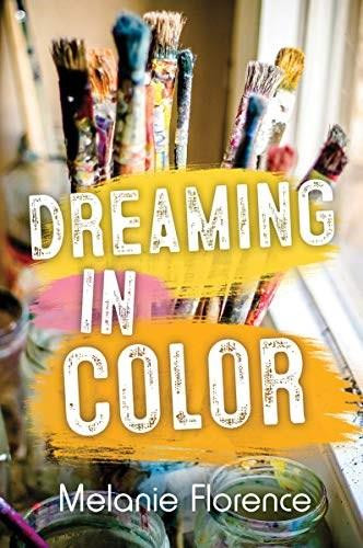 Dreaming in Color - 9781459825864 by Melanie Florence, 9781459825864