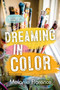 Dreaming in Color - 9781459825864 by Melanie Florence, 9781459825864