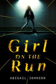 Girl on the Run - 9780593179819 by Abigail Johnson, 9780593179819