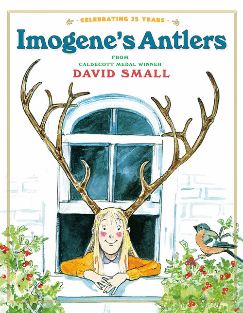 Imogene's Antlers - 9780593125762 by David Small, 9780593125762