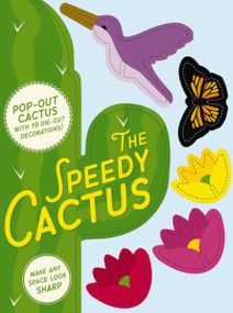 Speedy Cactus (Make Any Room Look Sharp) by Cider Mill Press, 9781604339543