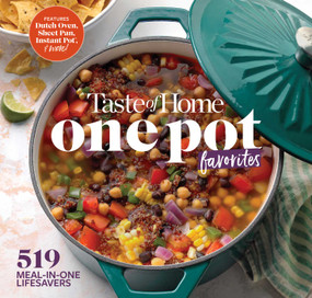 Taste of Home One Pot Favorites (519 Dutch Oven, Instant Pot®, Sheet Pan and other meal-in-one lifesavers) by Taste of Home, 9781617658938