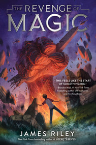 The Revenge of Magic - 9781481485784 by James Riley, 9781481485784