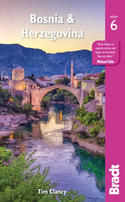 Bosnia & Herzegovina by Tim Clancy, Larissa Olenicoff, 9781784776664