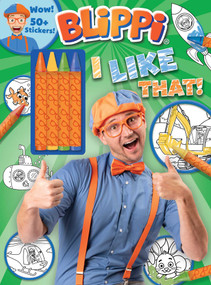 Blippi: I Like That! Coloring Book with Crayons (Blippi Coloring Book with Crayons) by Editors of Studio Fun International, 9780794445379