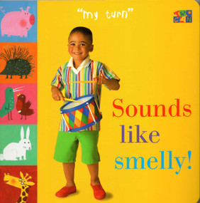 Sounds Like Smelly! by Ivan Bulloch, Dianne James, 9781587280115