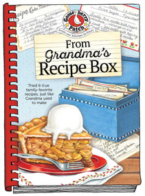 From Grandma's Recipe Box by Gooseberry Patch, 9781620934067