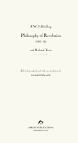 Philosophy of Revelation (1841-42) and Related Texts by F.W.J. Schelling, Klaus Ottmann, 9780882140667